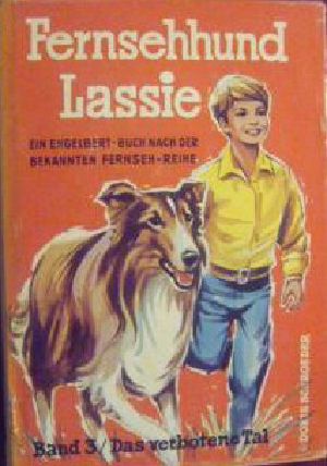 [Lassie 03] • Das verbotene Tal